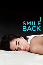 Watch free I Smile Back HD online