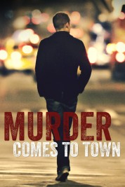 Watch free Murder Comes To Town HD online