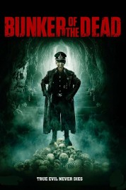 Watch free Bunker of the Dead HD online