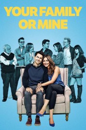 Watch free Your Family or Mine HD online