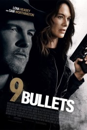 Watch free 9 Bullets HD online