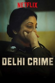 Watch free Delhi Crime HD online