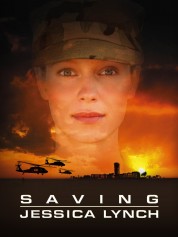 Watch free Saving Jessica Lynch HD online