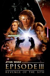 Watch free Star Wars: Episode III - Revenge of the Sith HD online