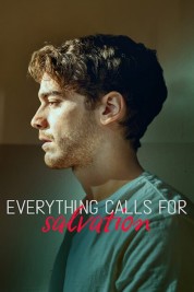 Watch free Everything Calls for Salvation HD online