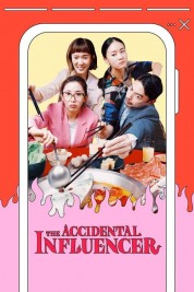 Watch free The Accidental Influencer HD online