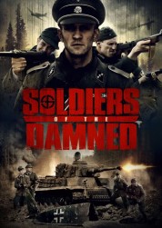 Watch free Soldiers Of The Damned HD online