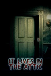 Watch free It Lives in the Attic HD online