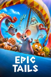 Watch free Epic Tails HD online