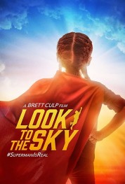 Watch free Look to the Sky HD online