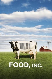 Watch free Food, Inc. HD online