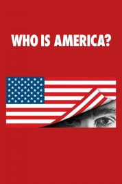 Watch free Who Is America? HD online