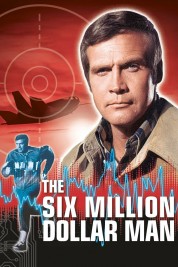 Watch free The Six Million Dollar Man HD online