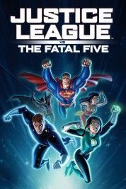 Watch free Justice League vs. the Fatal Five HD online