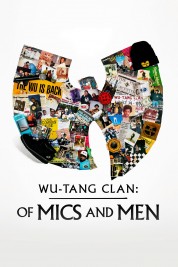 Watch free Wu-Tang Clan: Of Mics and Men HD online