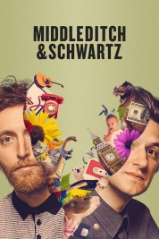 Watch free Middleditch & Schwartz HD online