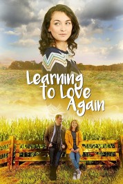 Watch free Learning to Love Again HD online