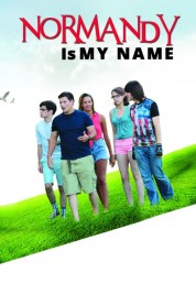 Watch free Normandy Is My Name HD online