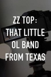 Watch free ZZ Top: That Little Ol' Band From Texas HD online