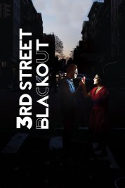 Watch free 3rd Street Blackout HD online