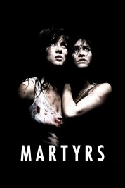 Watch free Martyrs HD online