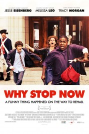 Watch free Why Stop Now? HD online