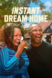 Watch free Instant Dream Home HD online