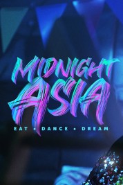 Watch free Midnight Asia: Eat · Dance · Dream HD online