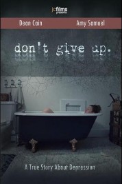 Watch free Don't Give Up HD online