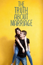 Watch free The Truth About Marriage HD online