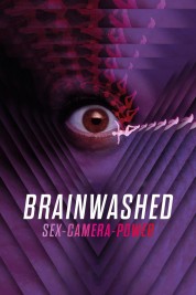 Watch free Brainwashed: Sex-Camera-Power HD online