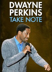 Watch free Dwayne Perkins: Take Note HD online