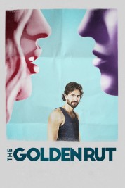 Watch free The Golden Rut HD online