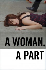 Watch free A Woman, a Part HD online