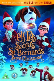 Watch free Elf Pets: Santa's St. Bernards Save Christmas HD online