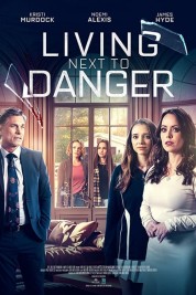 Watch free Living Next to Danger HD online