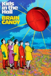 Watch free Kids in the Hall: Brain Candy HD online