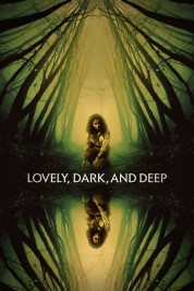 Watch free Lovely, Dark, and Deep HD online