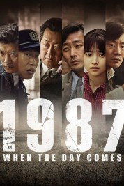 Watch free 1987: When the Day Comes HD online