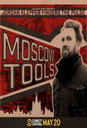 Watch free Jordan Klepper Fingers the Pulse: Moscow Tools HD online