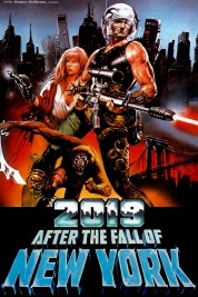 Watch free 2019: After the Fall of New York HD online