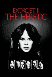 Watch free Exorcist II: The Heretic HD online