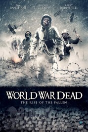 Watch free World War Dead: Rise of the Fallen HD online