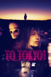 Watch free To Tokyo HD online