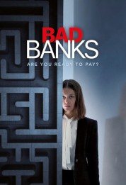 Watch free Bad Banks HD online