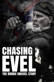 Watch free Chasing Evel: The Robbie Knievel Story HD online