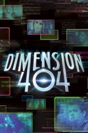 Watch free Dimension 404 HD online