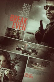 Watch free Break Even HD online