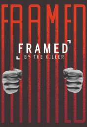 Watch free Framed By the Killer HD online