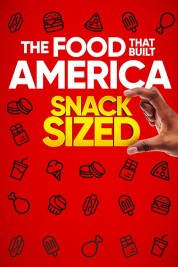 Watch free The Food That Built America Snack Sized HD online